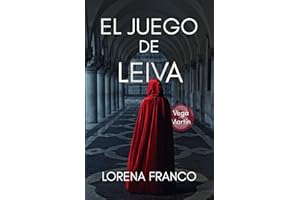El juego de Leiva: Vega Martín 3 (Los casos de Vega Martín)