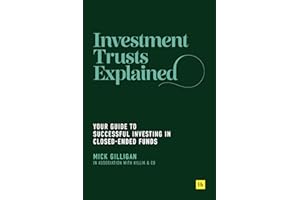 Investment Trusts Explained: Your Guide to Successful Investing in Closed Ended Funds