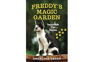 Freddy's Magic Garden: Incredible Cat Stories (Cat Stories from Freddy's Garden)