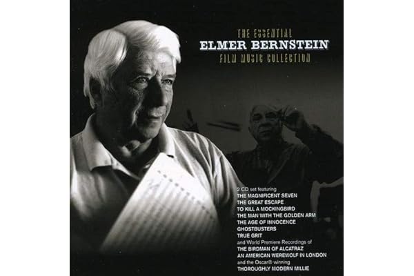 The Essential Elmer Bernstein Film Music Collection