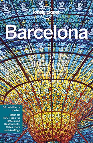 Download Lonely Planet Reiseführer Barcelona (Lonely Planet Reiseführer Deutsch)