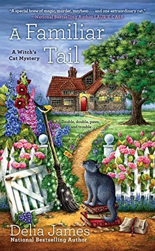 Familiar Tail, A : A Witch's Cat Mystery