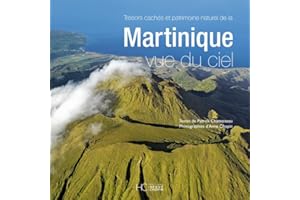 Martinique vue du ciel - Nouvelle édition