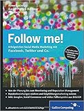 descargar facebook  Follow me!: Erfolgreiches Social Media Marketing mit Facebok, Twitter und Co. (Galileo Computing) ( 29. September 2014 )