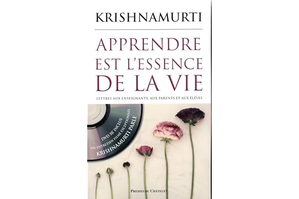 Apprendre est l'essence de la vie - Lettre aux enseignants, aux parents d'élèves