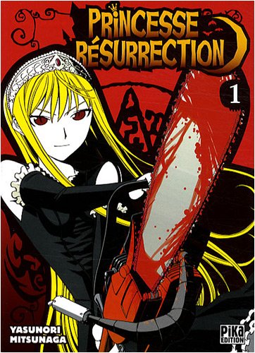 Princesse Résurrection — Tome 1