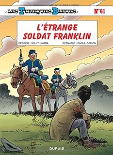 jaquette livre Les Tuniques Bleues - tome 61 - L'étrange soldat Franklin