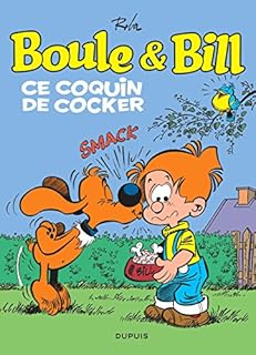 jaquette livre Boule et Bill - tome 17 - Ce coquin de coker (Opé été 2016)