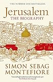 Jerusalem: The Biography by 