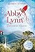 Abby Lynn - Verlorenes Paradies: Band 5 (Die Abby-Lynn-Serie, Band 5) by 