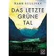 Das letzte grüne Tal