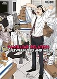 Familiar relation between you and me - Livre (Manga) - Yaoi - Hana Collection