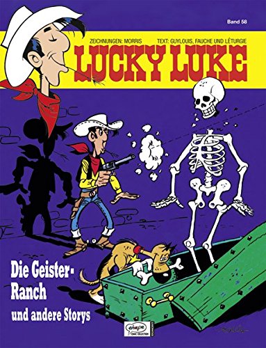 Lucky Luke 58: Die Geister-Ranch und andere Storys