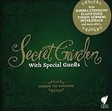 Inside I'm singing - Secret Garden With Special Guests