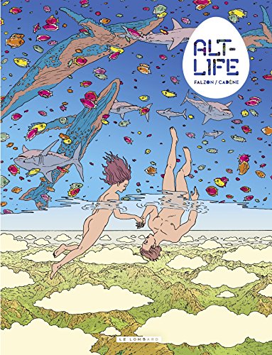 Télécharger Alt-Life - tome 1 - Alt-Life Livre PDF Gratuit