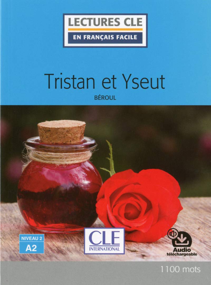 Tristan Et Iseault. Livre Niveau A2