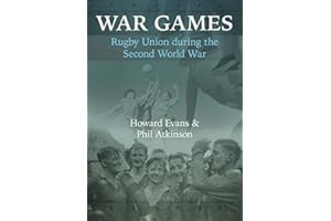 War Games: Rugby Union during the Second World War