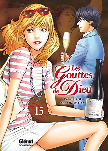 Livres gratuits à télécharger sur mon iPod Les Gouttes de Dieu - Tome 15 E-book B07CMBSCZ4 by author