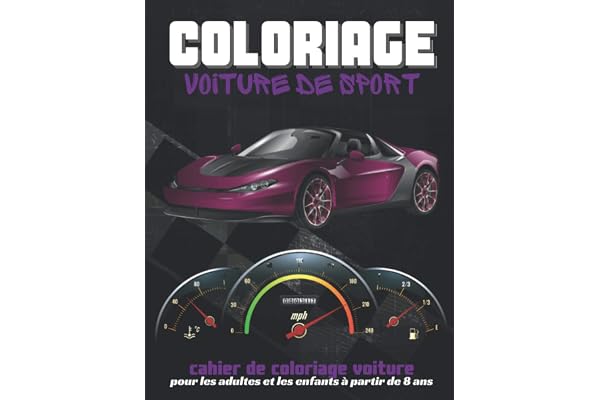 Coloriage voiture de sport: Cahier de coloriage voiture | pour les adultes et les enfants à partir de 8 ans | 40 designs uniques à colorier