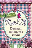 Cover zum Buch Melli: Dreimal gestern und zurück