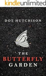 The Butterfly Garden (The Collector Trilogy Book 1)