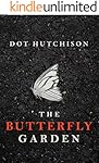 The Butterfly Garden (The Collector Trilogy Book 1)