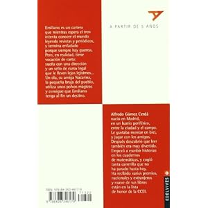 El Cartero Que Se Convirtio En Carta/ the Postman That Became A Letter