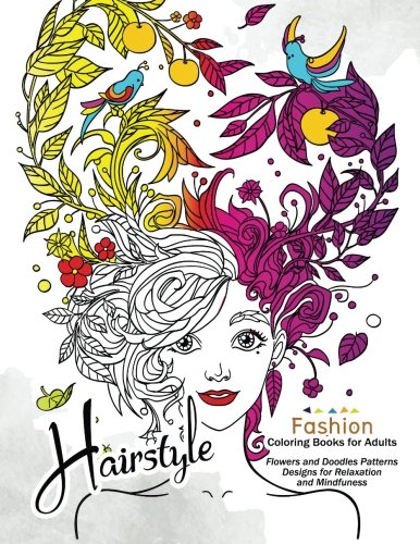 HairStlye Fashion Coloring Books: Amazing Flower and Doodle Pattermns Design