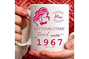 Tee Design Tazza 1967 Compleanno Donna 57 Anni, Idea Regalo Mai Sottovalutare una Donna nata nel 1967 - Tazze per Regali Divertenti - Gadget Divertente