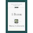 1 Peter: An Introduction and Commentary Volume 17 (Tyndale New Testament Commentaries, 17)