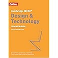 Cambridge IGCSE™ Design & Technology Teacher’s Guide (Collins Cambridge IGCSE™)