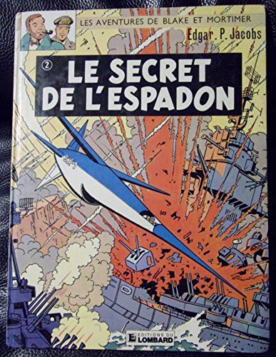 couverture de : Le Secret de l'espadon, tome 2, L'&Eacute;vasion de Mortimer