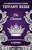 The Chateau: An Erotic Thriller (The Original Sinners) by 