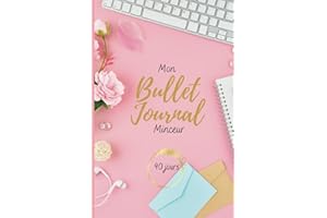 Mon Bullet Journal Minceur - Agenda 90 jours : Régime alimentaire, Activités physiques, Humeurs - Carnet de suivi à compléter, coloris rose gold