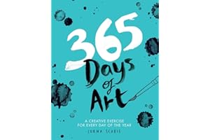 HARDIE GRANT LONDON LTD. 365 Days of Art: A Creative Exercise for Every Day of the Year