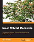 Icinga Network Monitoring (English Edition) by Viranch Mehta