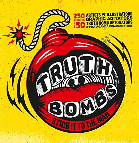 Recherche et téléchargement gratuits de livres E-book Truth bombs : Sticking it to the man MOBI 