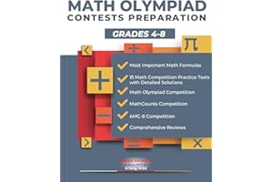 MATH OLYMPIAD CONTESTS PREPARATION GRADES 4-8: AMC-8, MATHCOUNTS, MATHCON,& MATH LEAGUES