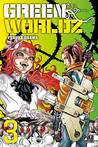 Green Worldz — Tome 3