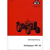Massey Ferguson MF 35 (FE35) mit Perkins A3.152 - Traktor Reparaturanleitung