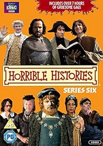 Horrible Histories Series 6 Rotten Rulers 3 Dvds Uk Import Amazon De Rowan Atkinson Kathryn Drysdale Kevin Eldon Simon Farnaby Sarah Hadland Jalaal Hartley Jim Howick Lawry Lewin Ben Miller Naz Osmanoglu