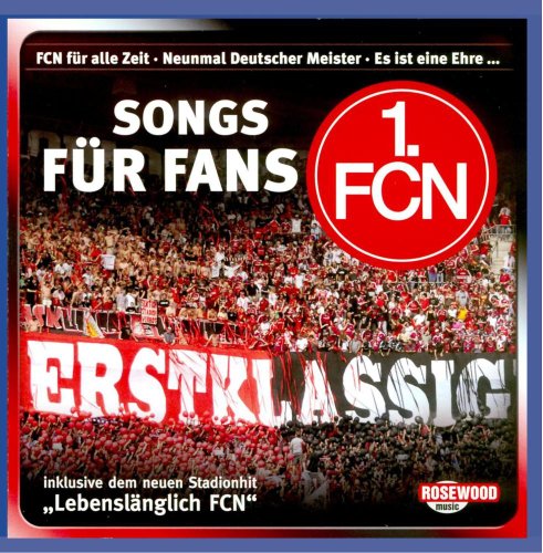 Preisvergleich Produktbild 1.FCN Songs für Fans - Lebenslänglich FCN