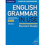 English Grammar in Use. Book with answers. Fifth Edition: Fifth Edition. Book with answers