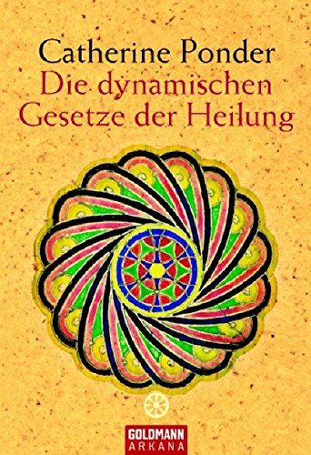 Download Die dynamischen Gesetze der Heilung Download Die dynamischen Gesetze der Heilung