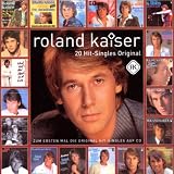 20 Hit-Singles Original - Roland Kaiser