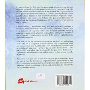 Feng-Shui: La ancestral sabiduria de vivir en armonia con el entorno / The Ancient Wisdom of Harmonious Living