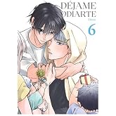 Dejame odiarte 06