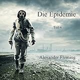 Image de Die Epidemie (Zombie Thriller) - Teil 4