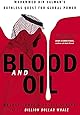 Blood and Oil: Mohammed bin Salman's Ruthless Quest for Global Power: 'The Explosive New Book'