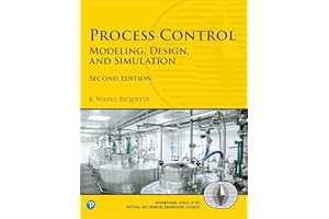 Process Control: Modeling, Design, and Simulation (International Series in the Physical and Chemical Engineering Sciences)